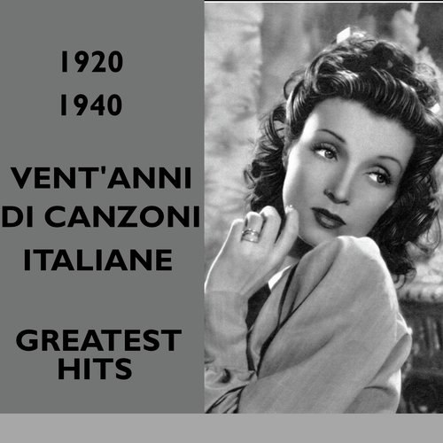 1920 /1940 - Vent'anni di canzoni italiane