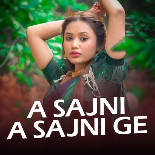 A Sajni A Sajni GE