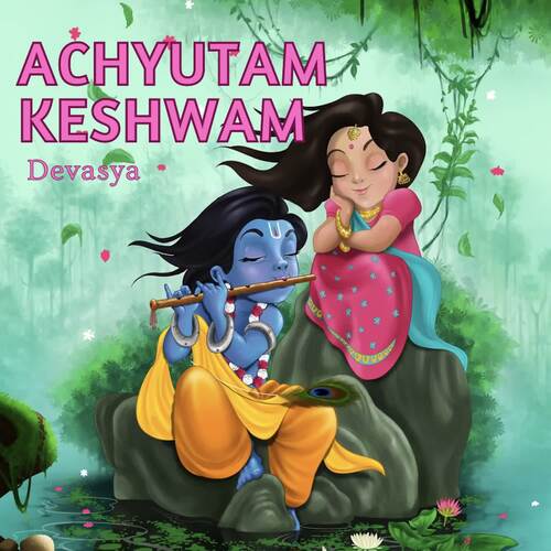 Achyutam keshwam