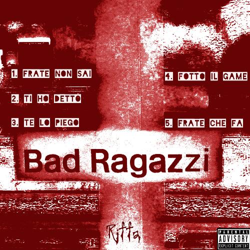 Bad Ragazzi