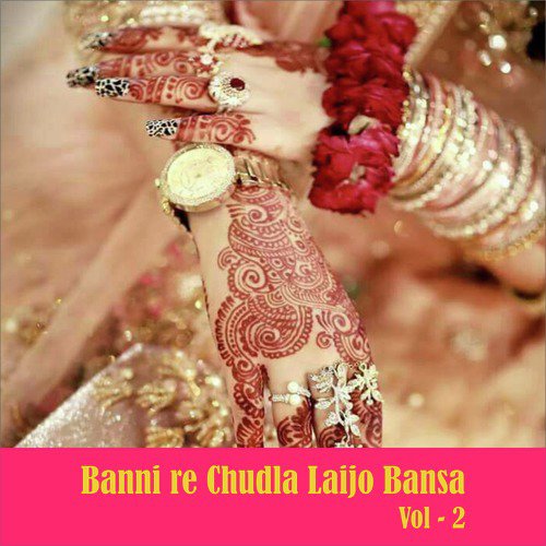 Banni Re Chudla Laijo Bansa, Vol. 2_poster_image