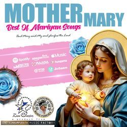 Best of Mother Mary Songs