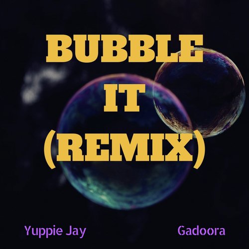 Bubble It (Remix)_poster_image