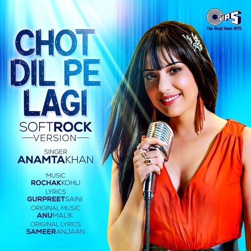 Chot Dil Pe Lagi (Soft Rock Version)_poster_image