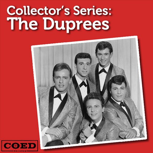 Collector's Series: The Duprees