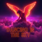 DANCING IN THE SKY