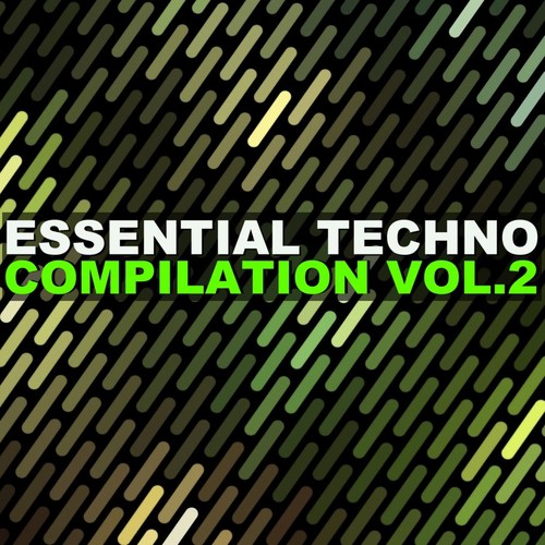 Essential Techno Compilation, Vol. 2