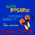 Everybody Shake It (Ralphi's Demure Mix)