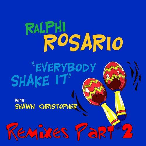 Everybody Shake It (Pt. 2)