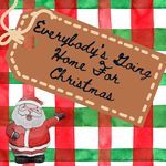 Everybody's Going Home for Christmas