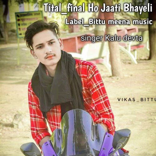 final Ho Jaati Bhayeli (Rajasthani)