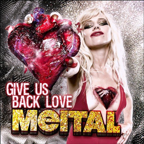 Give Us Back Love (Remixes)