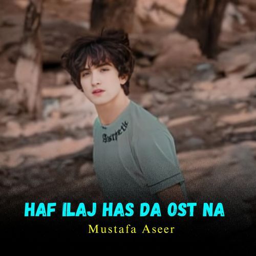 Haf Ilaj Has Da Ost Na