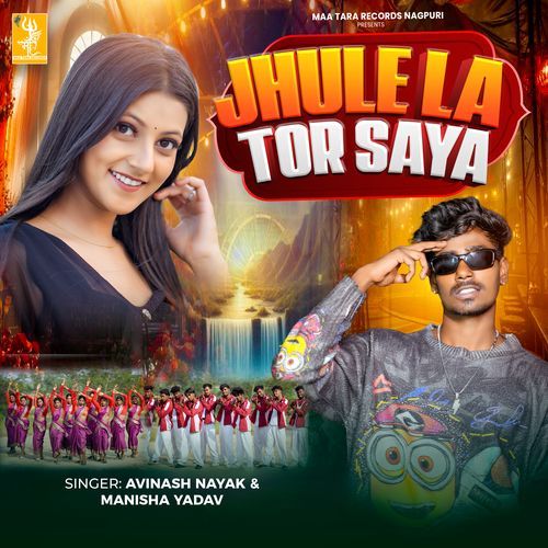 Jhulela Tor Saya