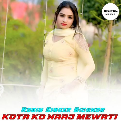 KOTA KO NAAJ MEWATI