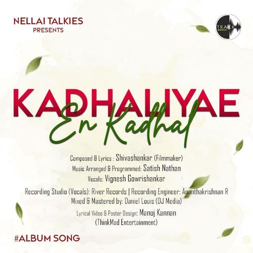 Kadhaliyae En Kadhal