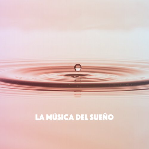 La Música del Sueño