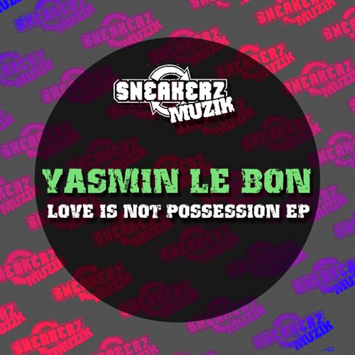 Love Is Not Possession EP