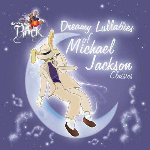 Lullaby Rock : Michael Jackson
