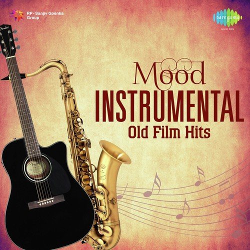 Mood Instrumental - Old Film Hits