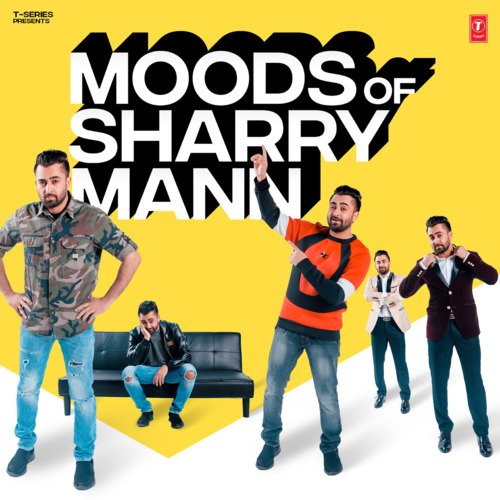 Moods Of Sharry Mann