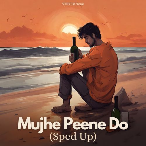 Mujhe Peene Do (Sped Up)