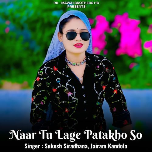 Naar Tu Lage Patakho So