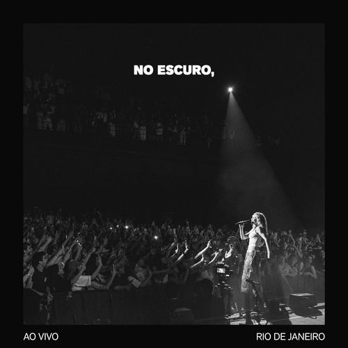 No Escuro, (Ao Vivo)