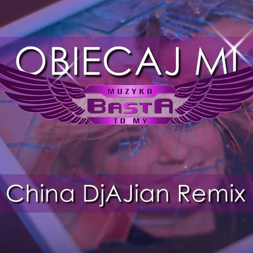 Obiecaj mi (China DjAJian Remix)