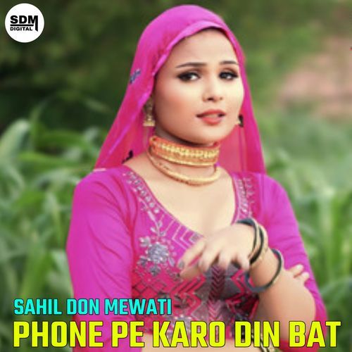 PHONE PE KARO DIN BAT