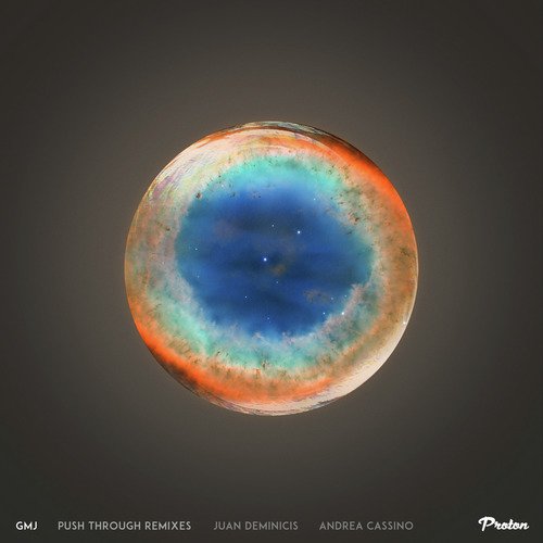Push Through (Juan Deminicis, Andrea Cassino Remixes)