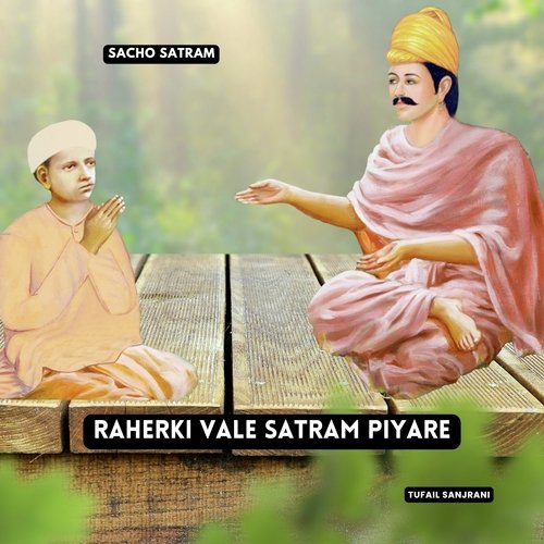 Raherki Vale Satram Piyare