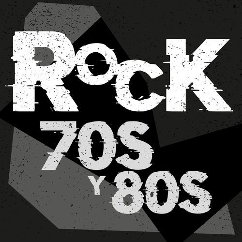 Rock 70s y 80s