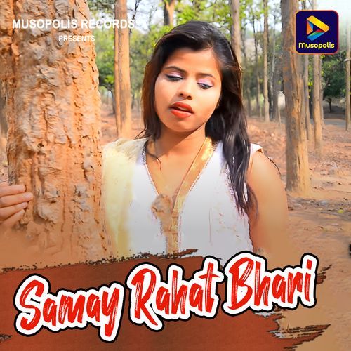 Samay Rahat Bhari