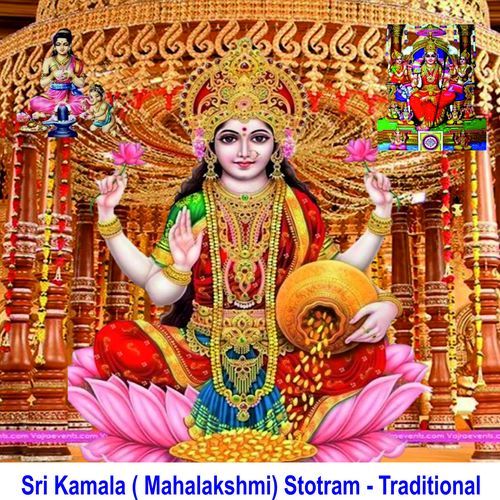 Sri Kamala Mahalakshmi Stotram Traditional