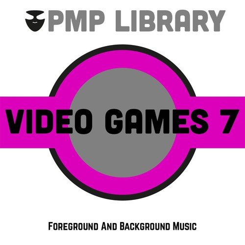 Video Games, Vol. 7 (Foreground and Background Music) Songs, Download Video  Games, Vol. 7 (Foreground and Background Music) Movie Songs For Free Online  at 