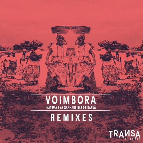 Voimbora feat As Ganhadeiras de Itapuã (Remixes EP) _poster_image