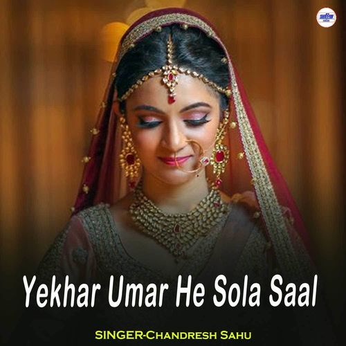 Yekhar Umar He Sola Saal