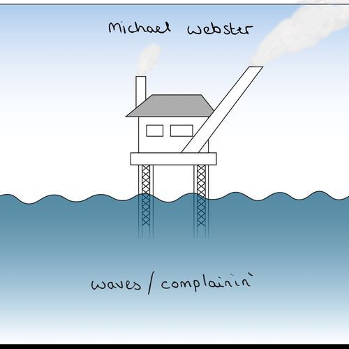 waves / complainin'