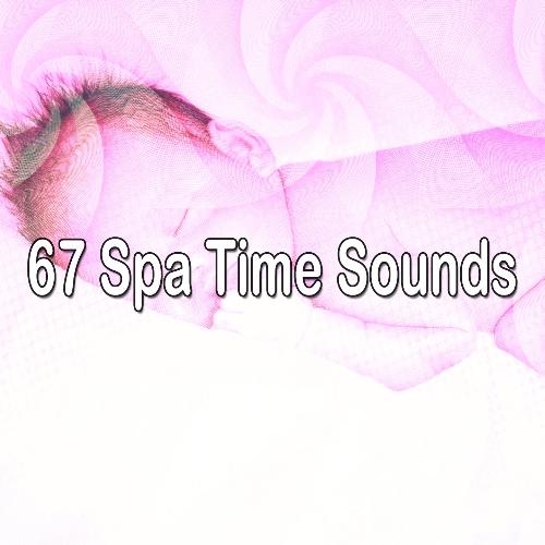 67 Spa Time Sounds