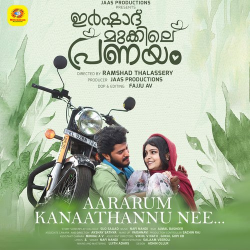 Aararum Kanaathannu Nee (From &quot;Irshad Mukkile Pranayam&quot;)