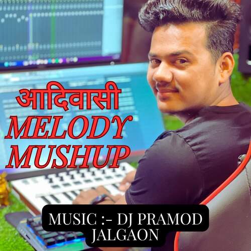 Adivasi Melody Mushup