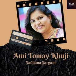 Ami Tomay Khuji-QQRZWDBGVUc