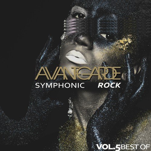 Avant-Garde/Symphonic Rock - Best of, Vol. 5