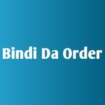 Bindi Da Order