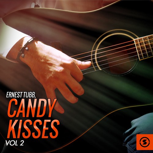 Candy Kisses, Vol. 2