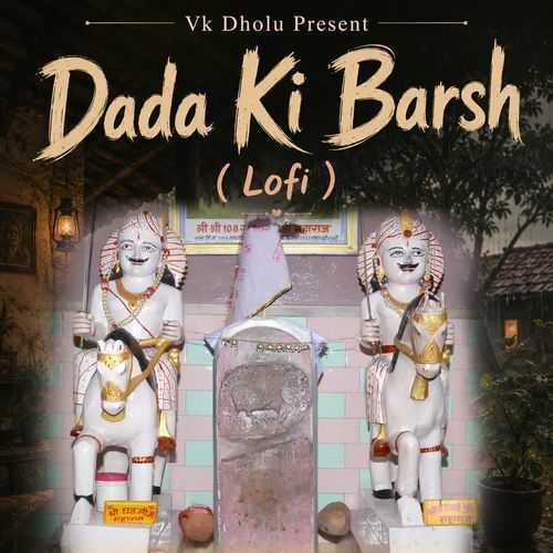 Dada Ki Barash Lofi