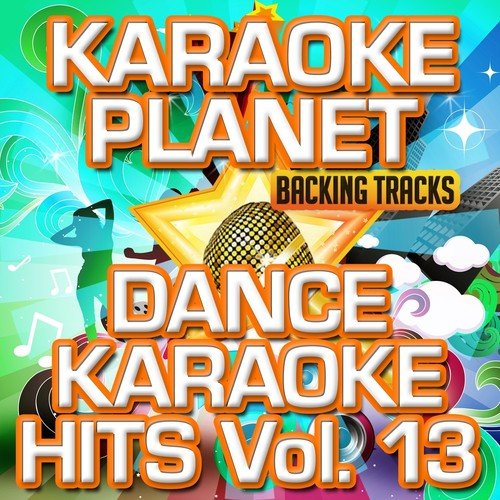 Don't Stop Movin' (Karaoke Version) (Originally Performed By Livin' Joy)