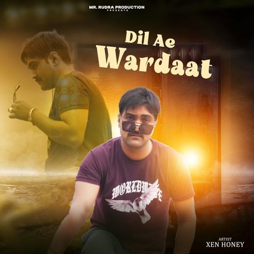 Dil Ae Wardaat