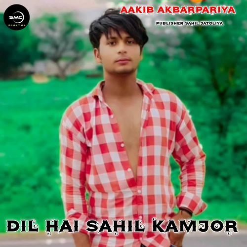 Dil Hai Sahil Kamjor